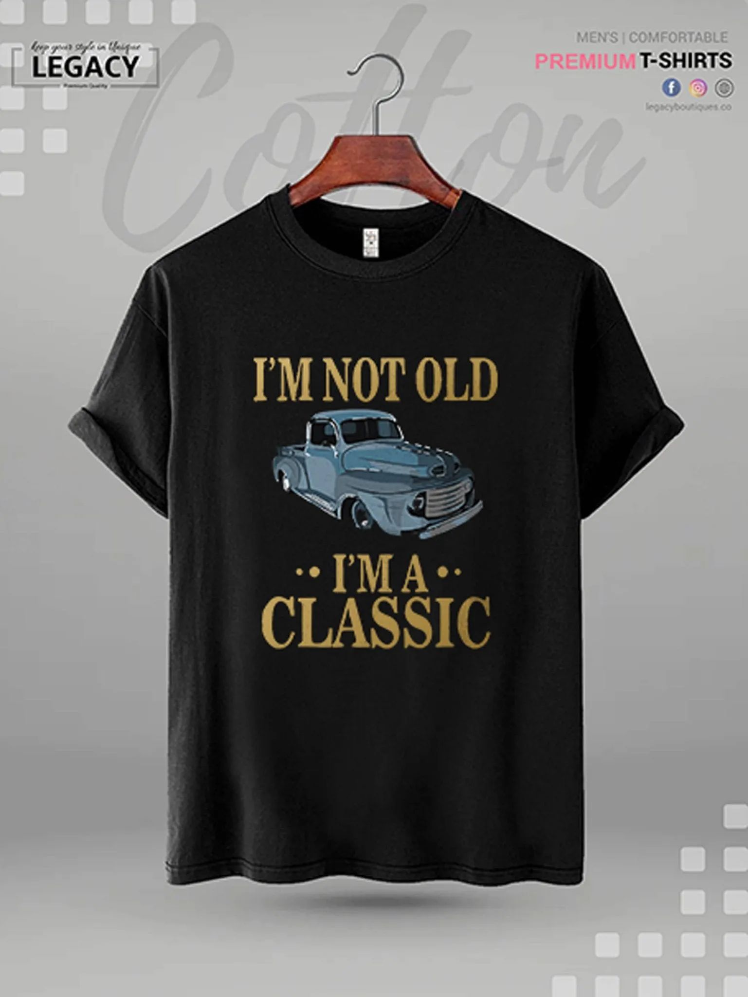 I'm Not Old I'm A Classic Print Men's High Quality In Cheapest Price T-Shirt